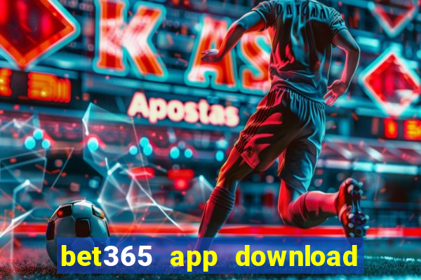 bet365 app download play store